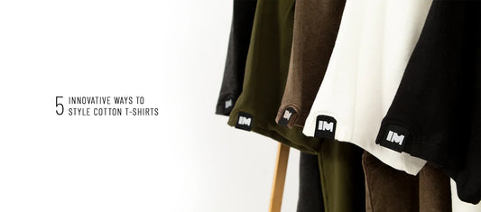 5 innovative ways to style cotton T-shirts