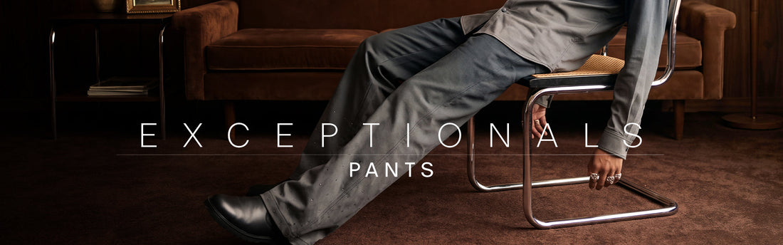 Exceptional Pants